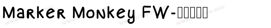 Marker Monkey FW字体转换